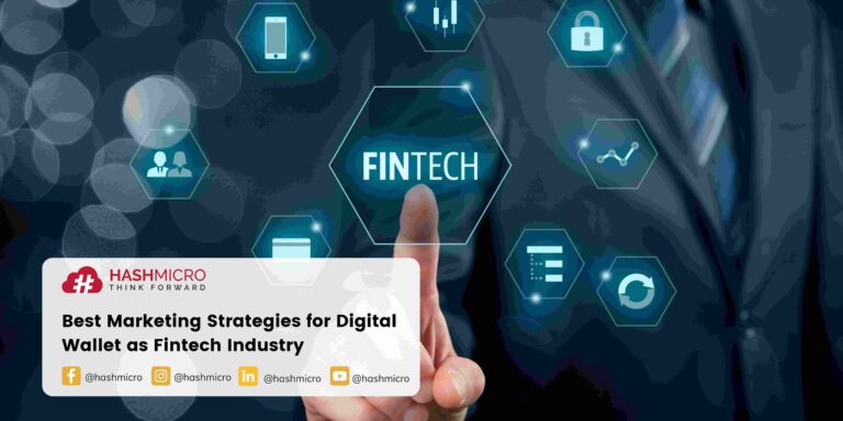 Best Marketing Strategies for Digital Wallet as Fintech Industry