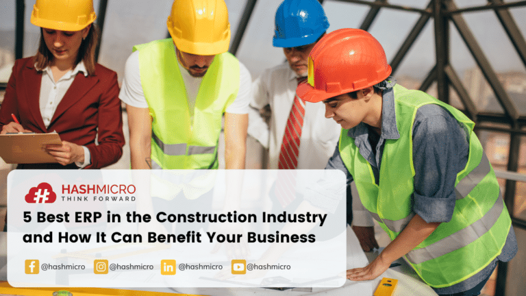 5 Best ERP in Construction and How It Can Benefit Your Business