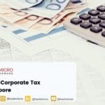 Guide to Corporate Tax in Singapore