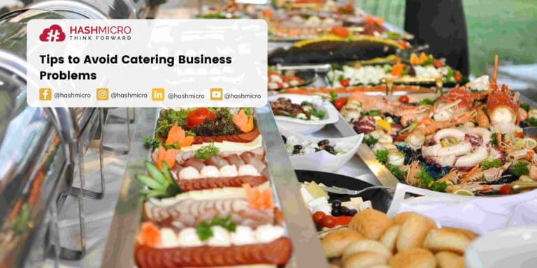 Tips to Avoid Catering Business Problems
