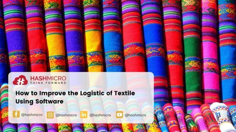 How to Improve the Logistic of Textile Using Software