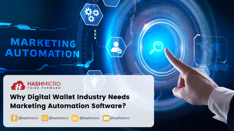 Why Digital Wallet Industry Needs Marketing Automation Software?