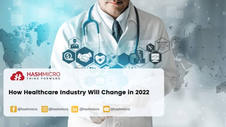 How Healthcare Industry Will Change in 2022