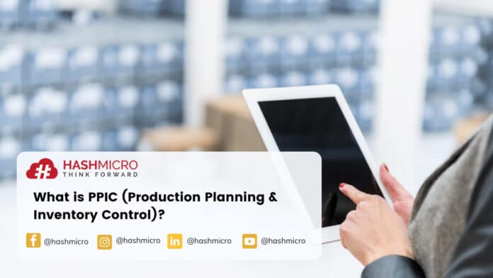 What is PPIC (Production Planning & Inventory Control)