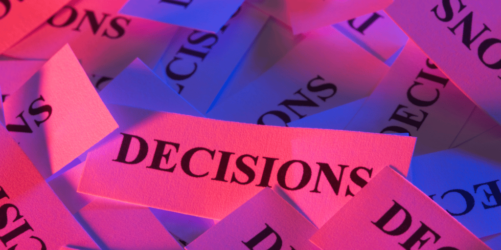 decisions