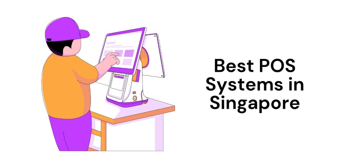 Best POS Systems in Singapore