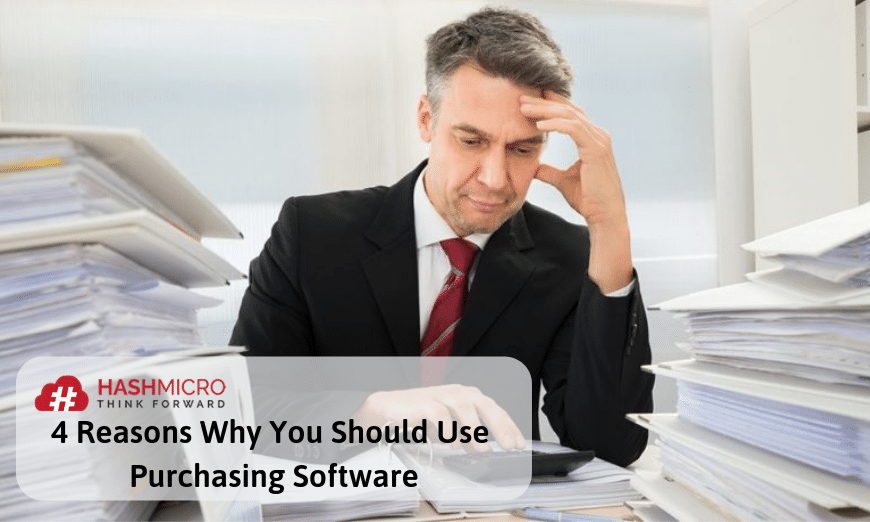 4 Reasons Why You Should Use Purchasing Software