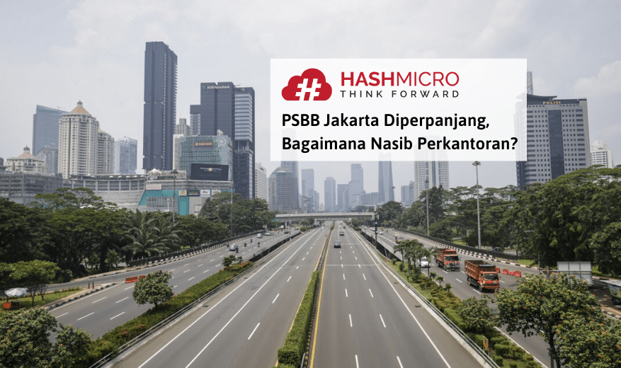 PSBB Jakarta Diperpanjang, Bagaimana Nasib Perkantoran?
