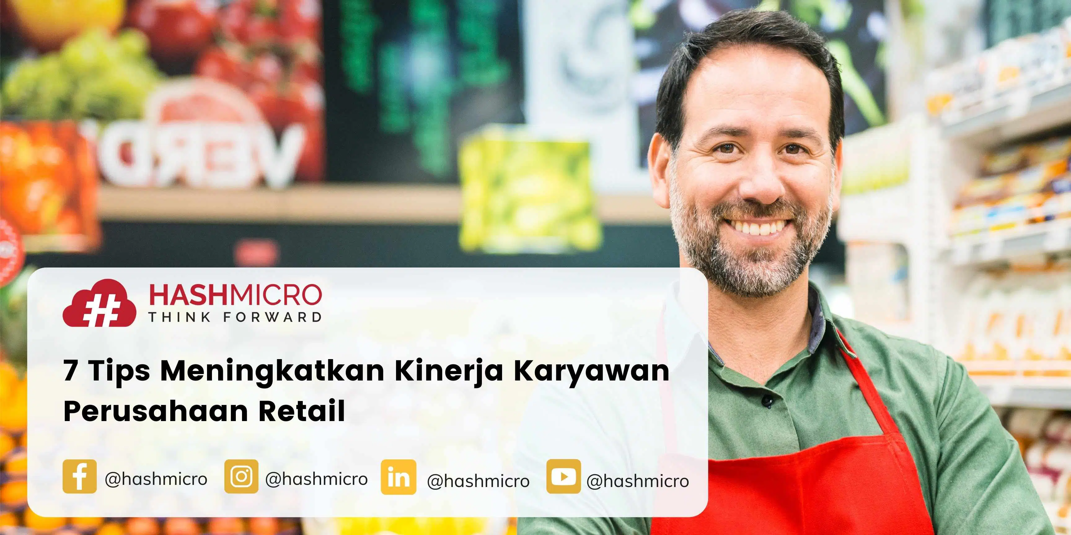 7 Tips Meningkatkan Kinerja Karyawan Perusahaan Retail