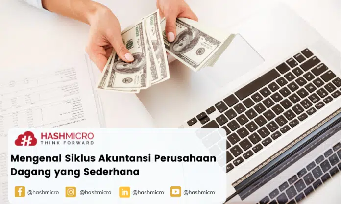 Siklus Akuntansi untuk Perusahaan Dagang