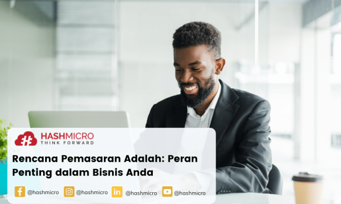 Rencana Pemasaran adalah