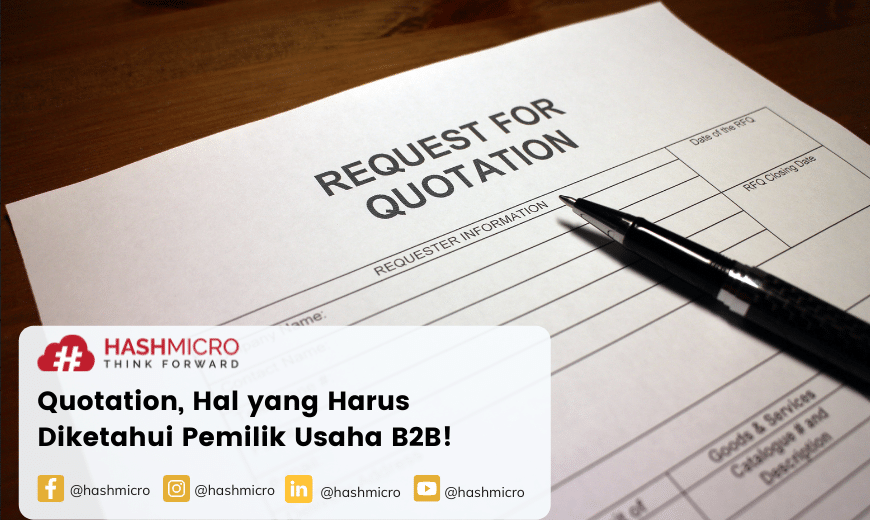 Quotation, Hal yang Harus Diketahui Pemilik Usaha B2B