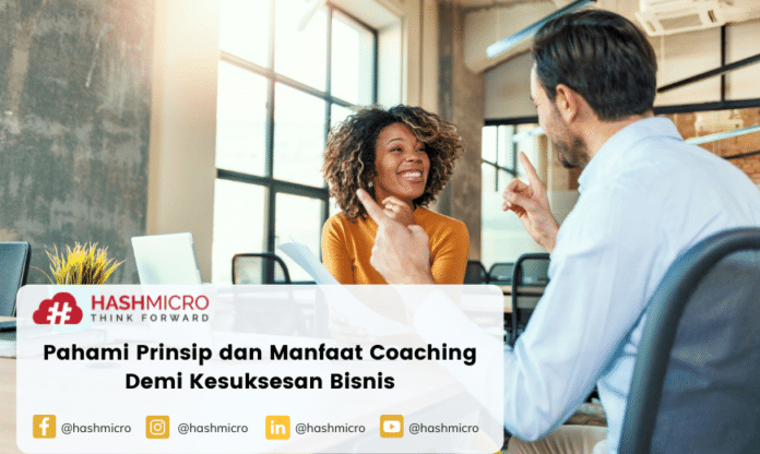 Prinsip dan Manfaat Coaching