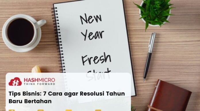 Tips Bisnis: 7 Cara agar Resolusi Tahun Baru Bertahan