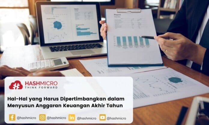 Hal-Hal yang Harus Dipertimbangkan dalam Menyusun Anggaran Keuangan Akhir Tahun