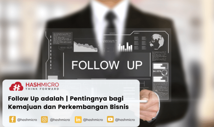 follow up adalah