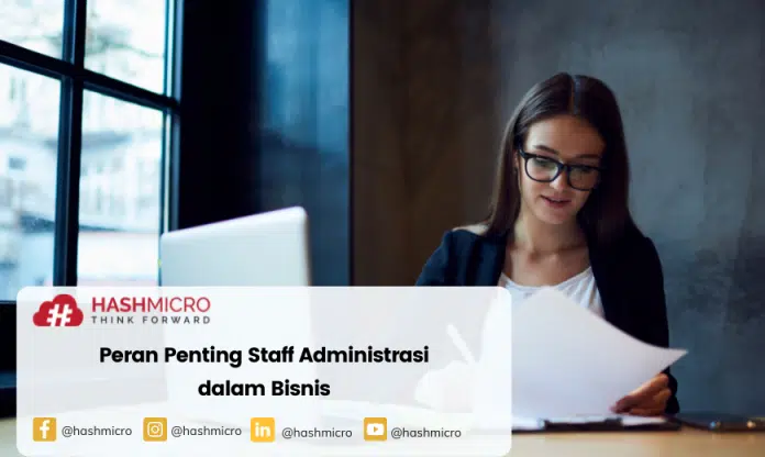 Pentingnya Staff Administrasi