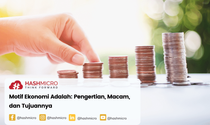 Motif Ekonomi Adalah: Pengertian, Macam, dan Tujuannya
