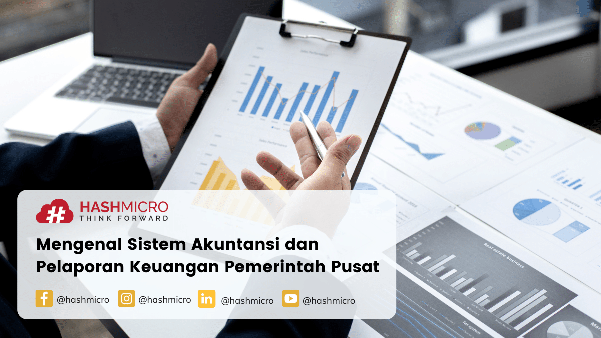 Sistem akuntansi dan pelaporan keuangan pemerintah pusat