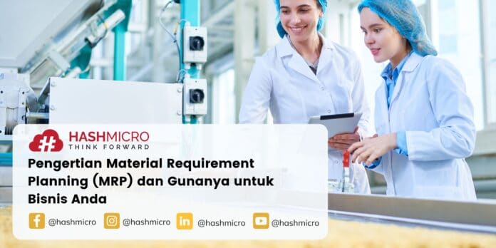 Pengertian Material Requirement Planning