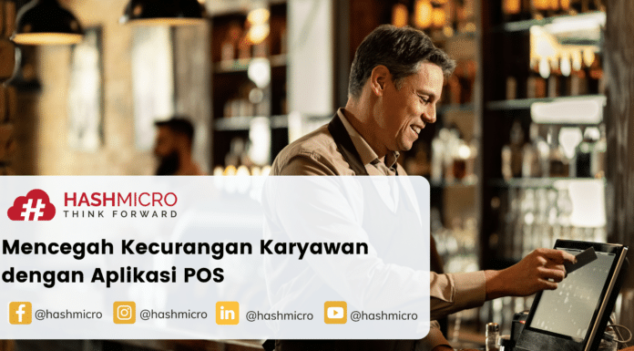 Mencegah Kecurangan Karyawan dengan Aplikasi POS