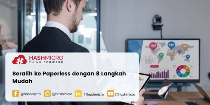 Beralih ke Paperless dengan 8 Langkah Mudah
