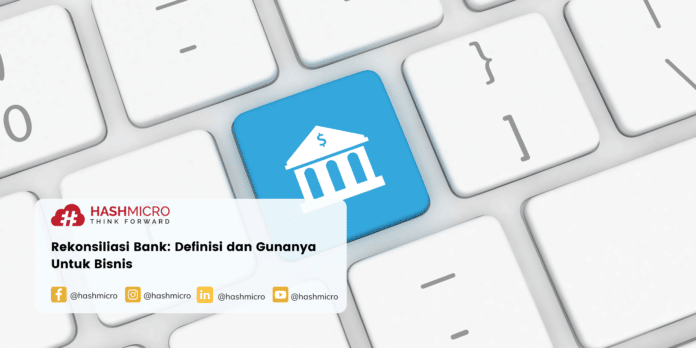 Rekonsiliasi Bank