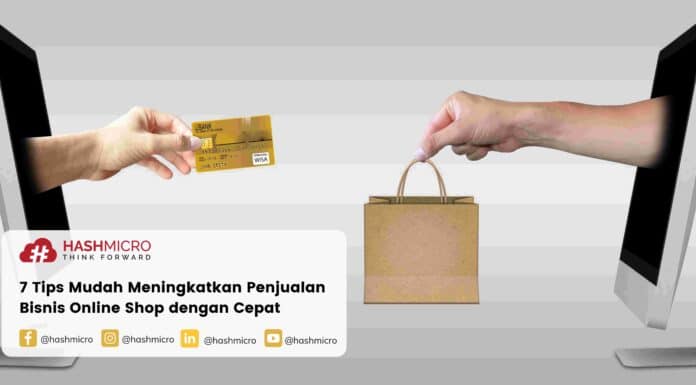 7 Tips Mudah Meningkatkan Penjualan Bisnis Online Shop dengan Cepat