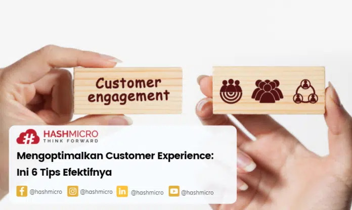Mengoptimalkan Customer Experience