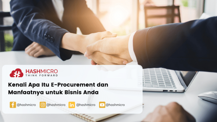 E-Procurement dan Manfaatnya bagi Bisnis