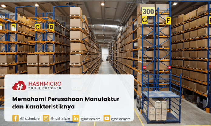 karakteristik perusahaan manufaktur
