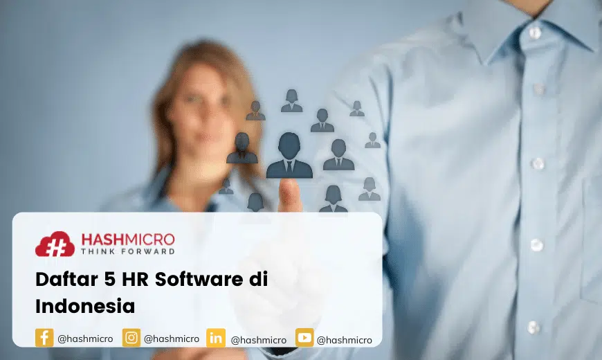 10 Rekomendasi HR Software Terbaik di Indonesia Tahun 2022