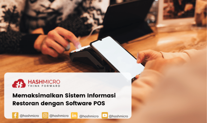 Memaksimalkan Sistem Informasi Restoran dengan Software POS