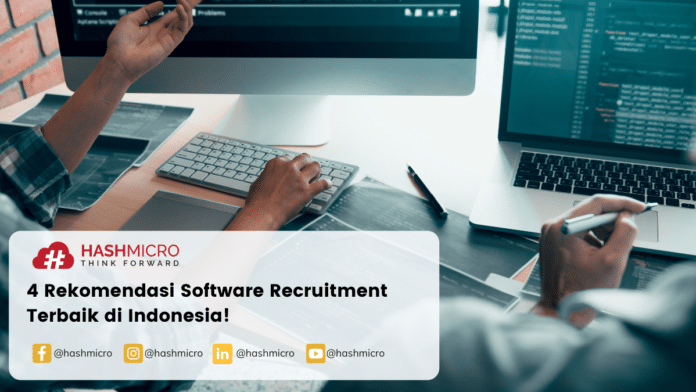 4 Rekomendasi Software Recruitment Terbaik di Indonesia!
