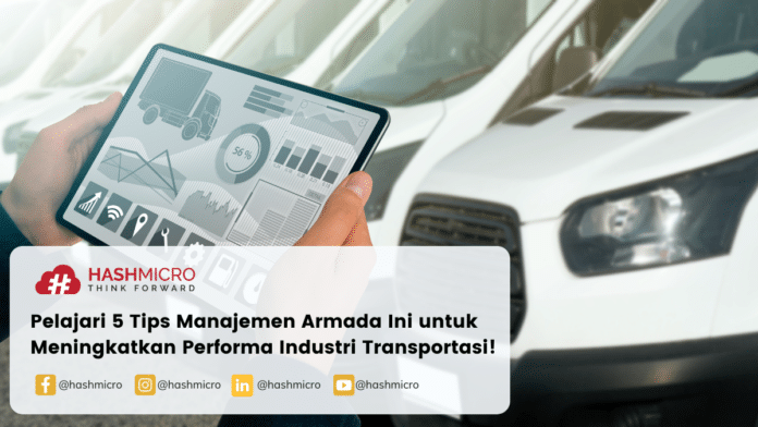 Tips manajemen armada pada industri transportasi