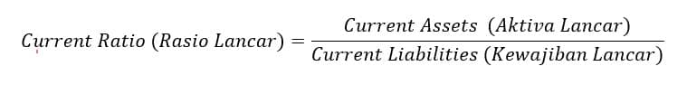 rumus rasio likuiditas jenis current ratio