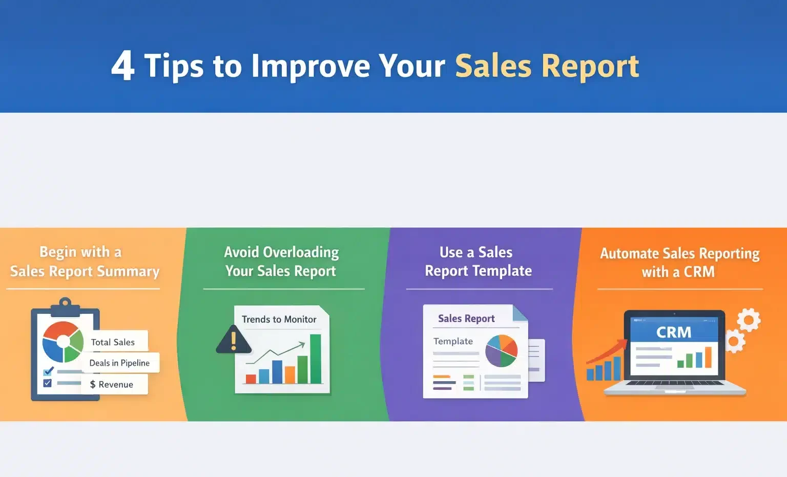 4 Tips to Improve Your Sales Report